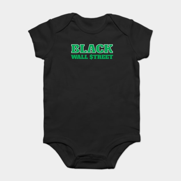 Black Wall Street, Black History Baby Bodysuit by UrbanLifeApparel